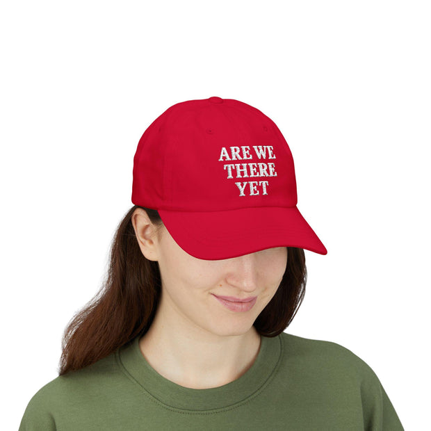 Funny &#39;Are We There Yet&#39; Embroidered Dad Cap, Political Humor Hat