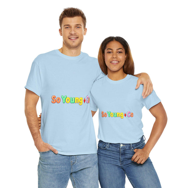 So Young Brand Shirt, Unisex Graphic Tee, Bestie Gift