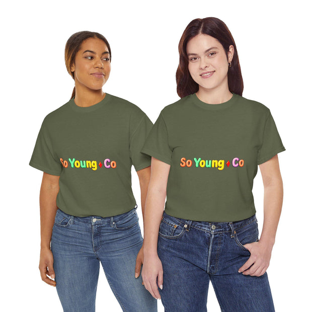 So Young Brand Shirt, Unisex Graphic Tee, Bestie Gift
