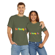 So Young Brand Shirt, Unisex Graphic Tee, Bestie Gift